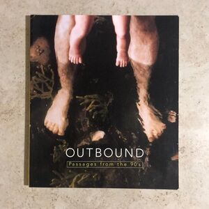 Outbound Passages from the 90’s, paperback